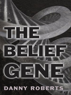 cover image of The Belief Gene